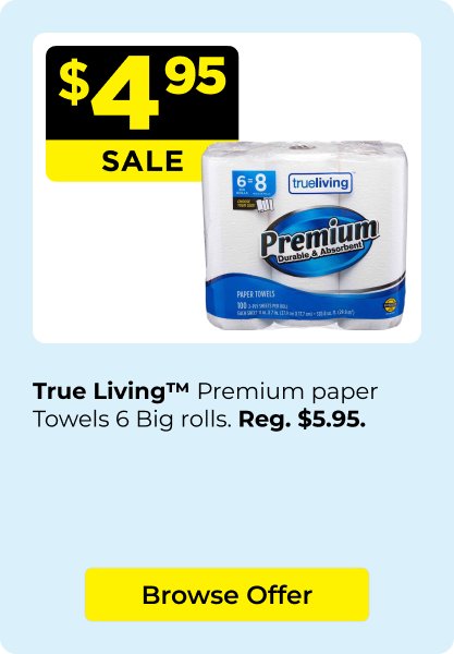 $4.95 Premium paper towels