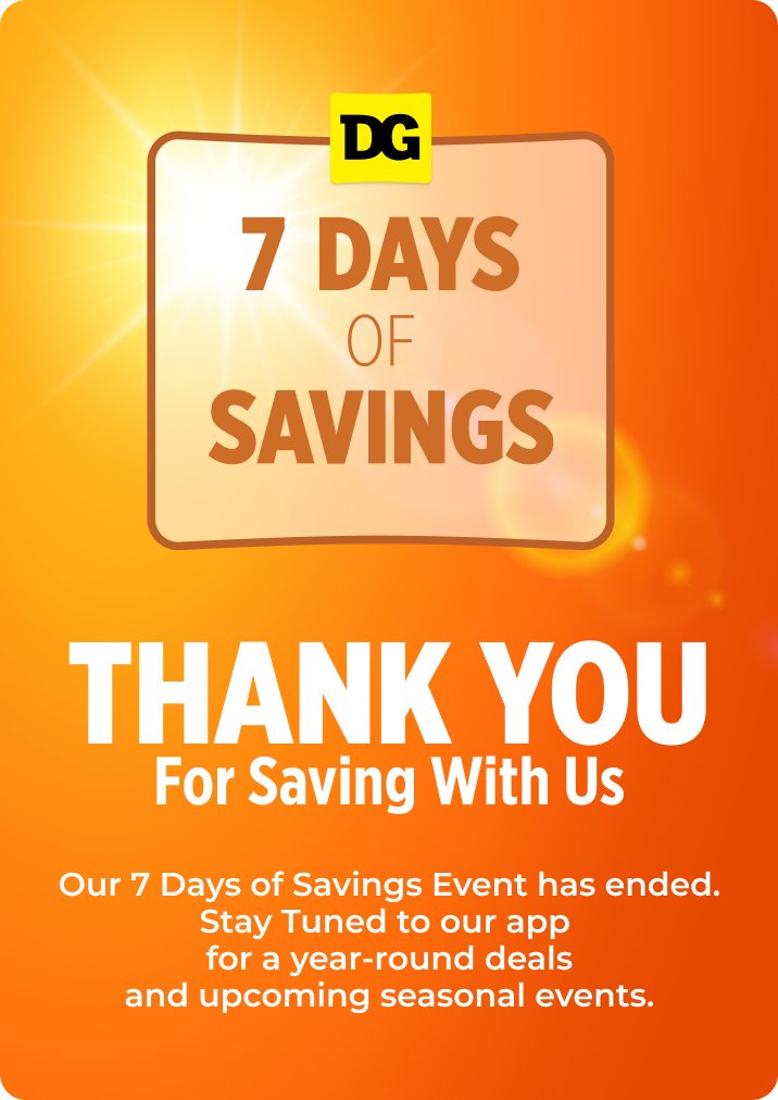 7 Days of Savings July 6-12 Thank you