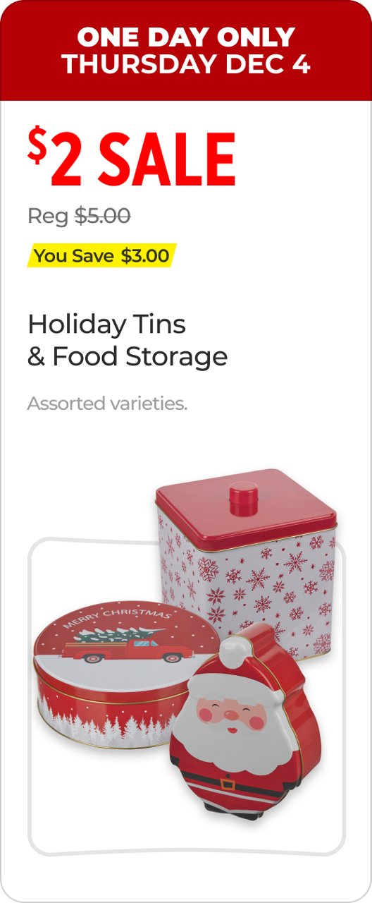 Dec 4 $2 holiday tins
