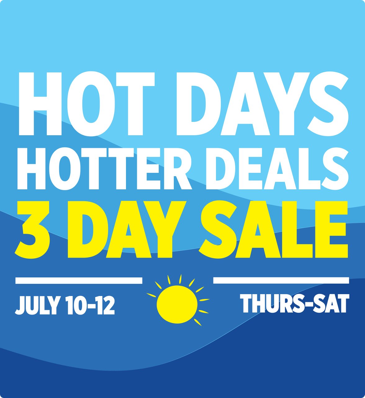 Hot days hotter deals