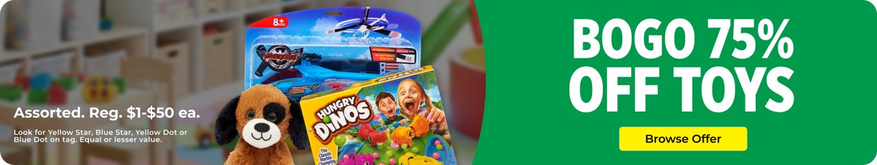 BOGO 75% off toys