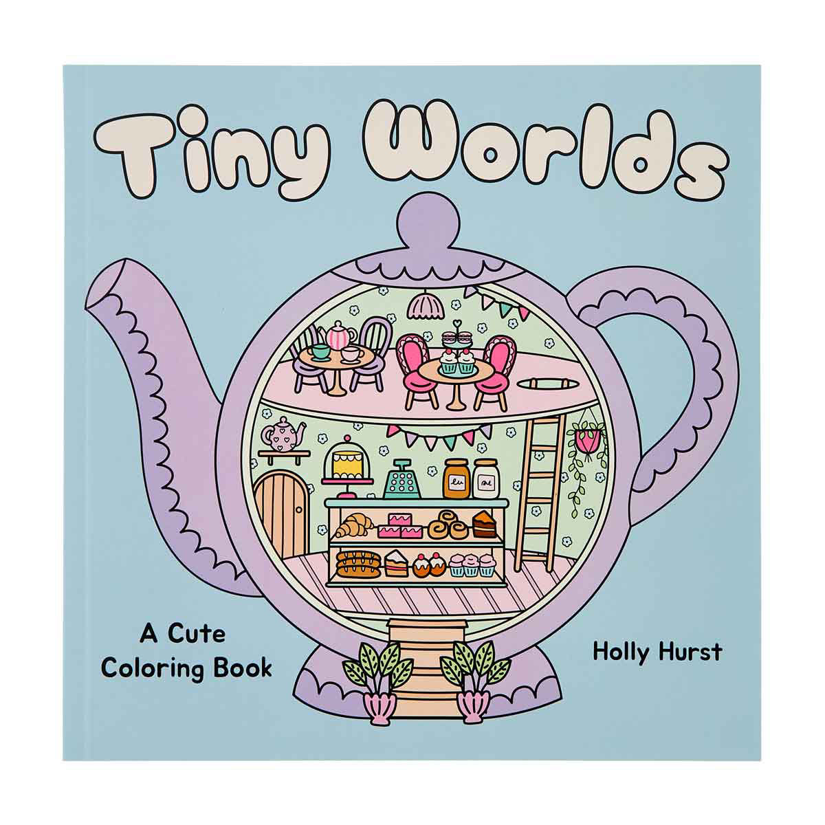 Holly Hurst Tiny Worlds Coloring Book