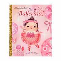 I'm a Ballerina! Children's a Little Golden Book
