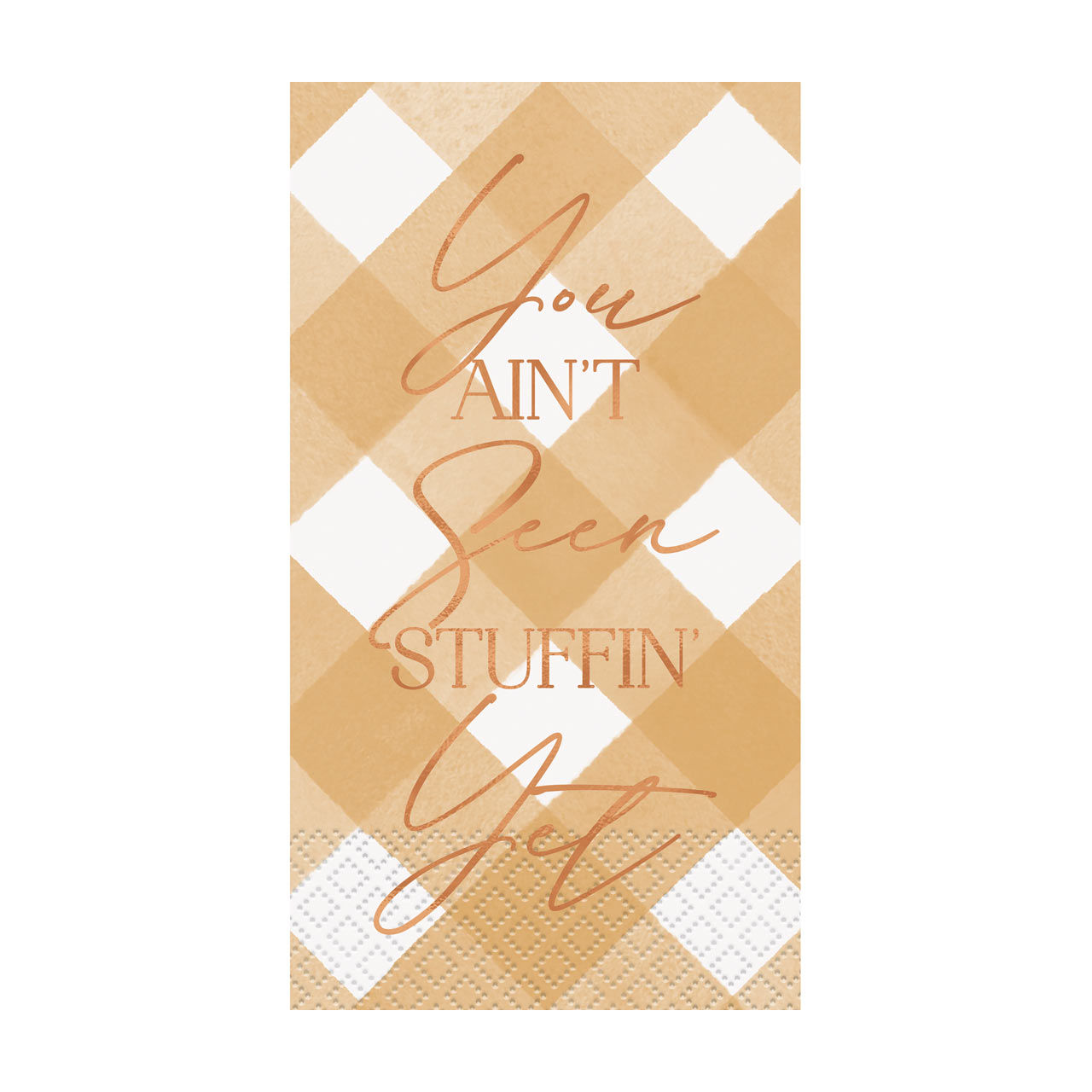 "You Ain't Seen Stuffin' Yet" Gingham Guest Napkin, 16 ct