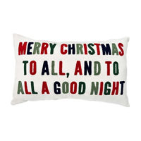 "Merry Christmas to All, and to All a Good Night" Pillow, 12 in x 20 in