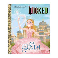 Little Golden Book I Am Glinda from Universal Pictures Wicked