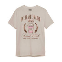 Mother's Day Overcaffeinated Moms Social Club Woman's T-Shirt,