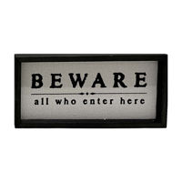 "Beware All Who Enter Here" Linen Box Top Decor
