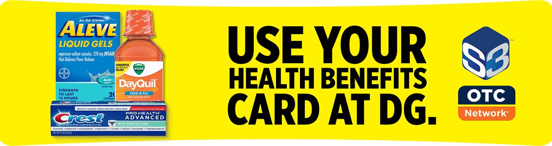 Use your health benefits card at DG