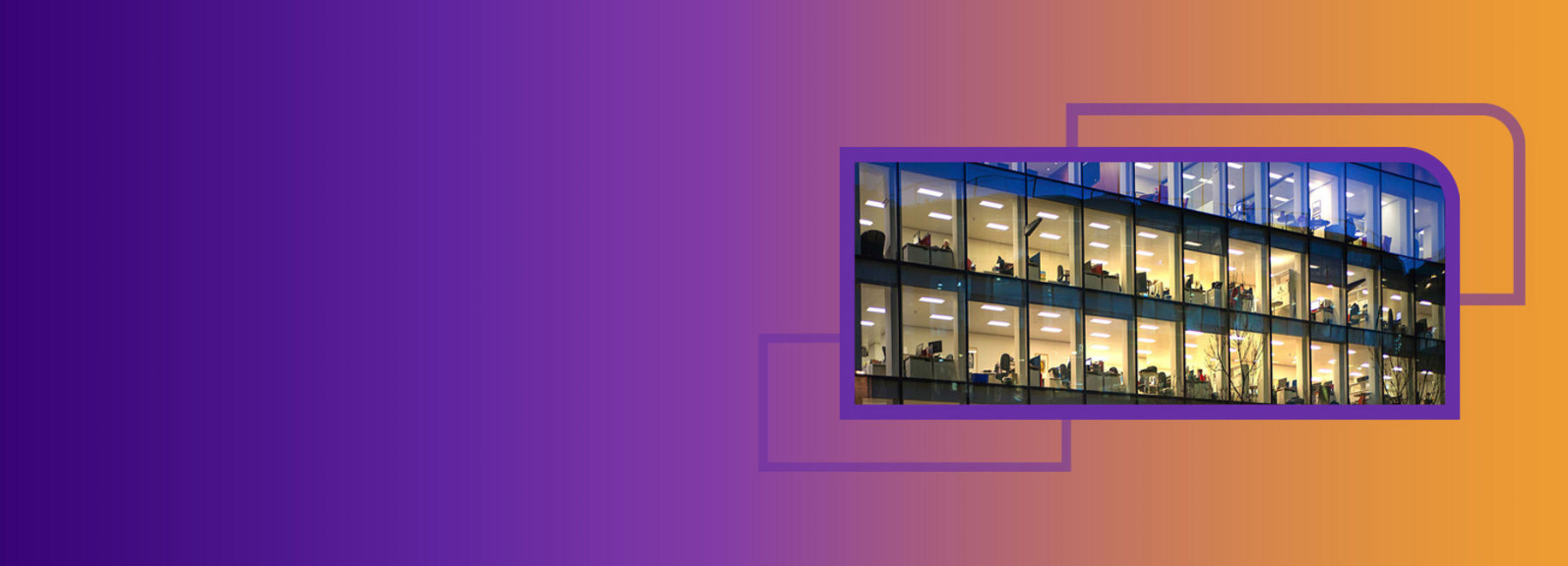 Office building lit up at night, Business Continuity & Disaster Recovery | DXC Technology