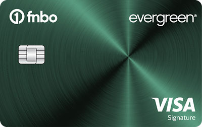 Evergreen by FNBO Visa Card