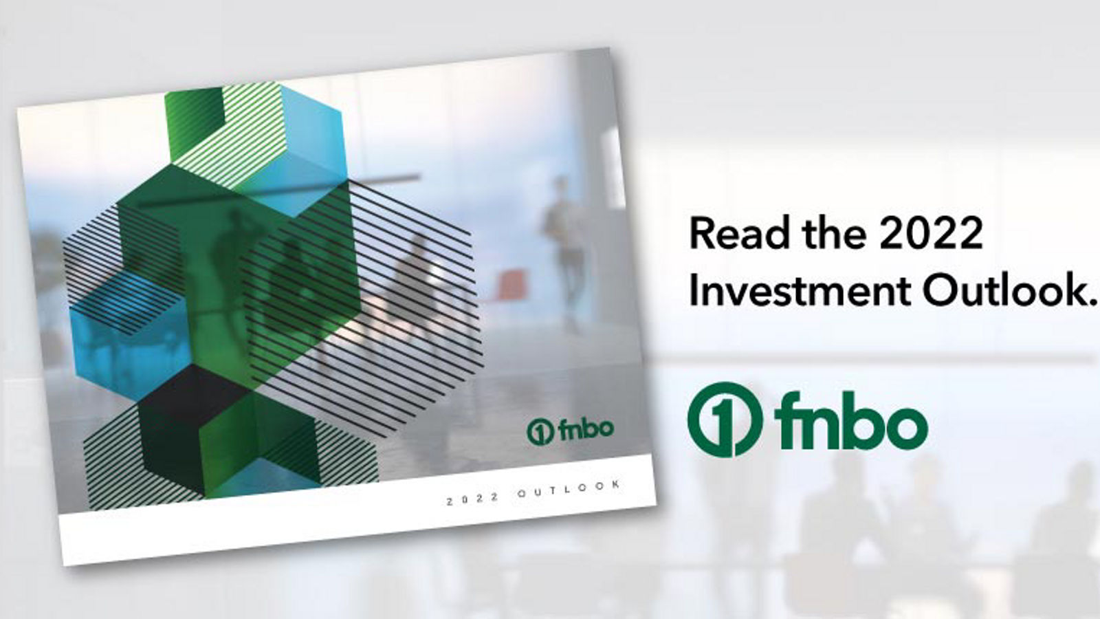 Read the 2022 Investment Outlook