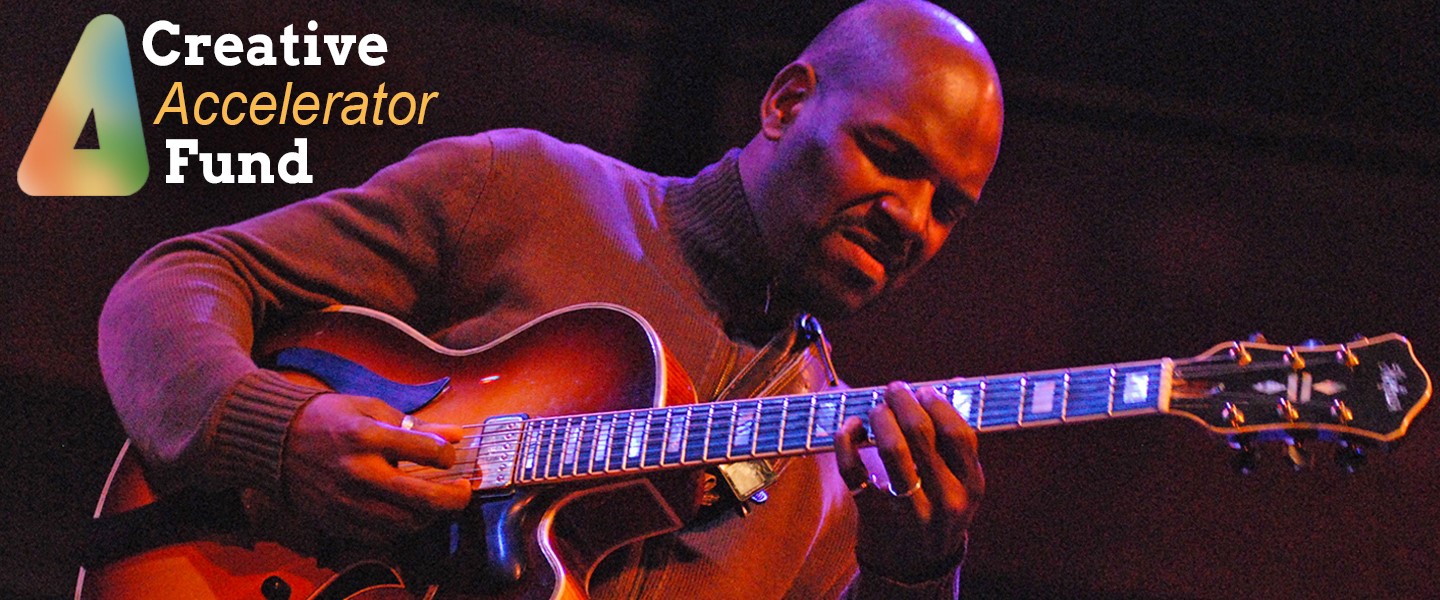 Creative Accelerator Fund - Jazz Guitarist Bobby Broom, photo by Ernest Gregory