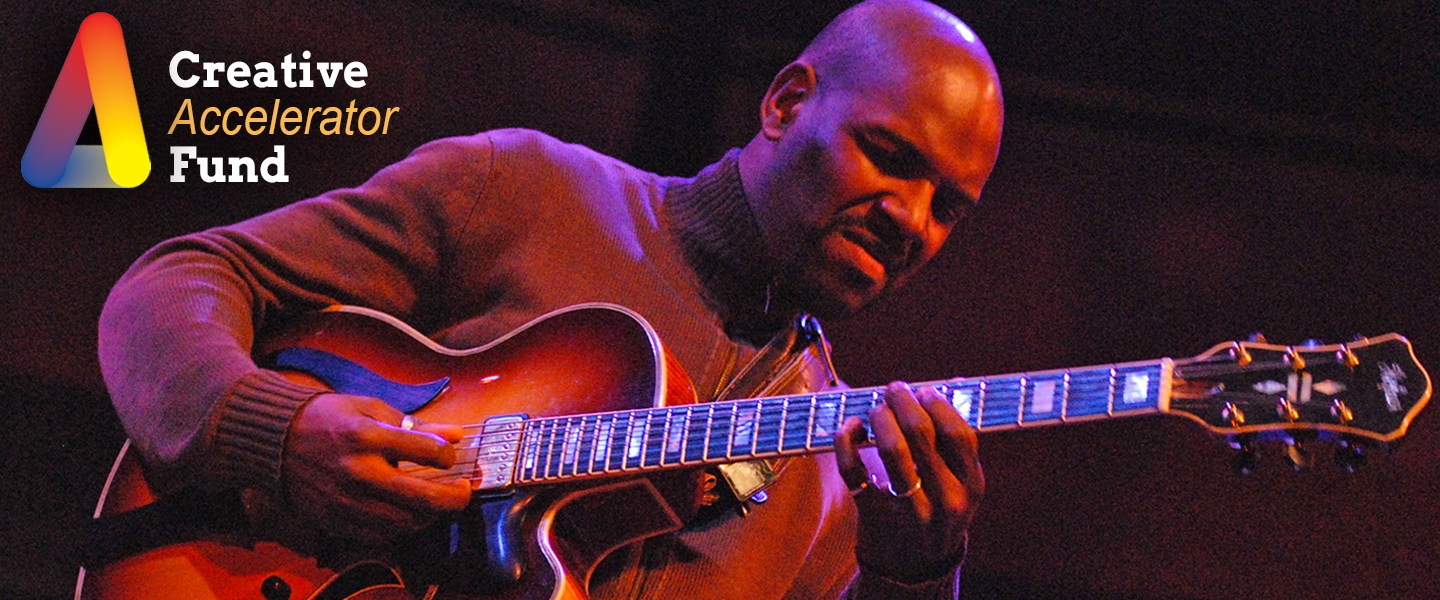 Creative Accelerator Fund - Jazz Guitarist Bobby Broom, photo by Ernest Gregory