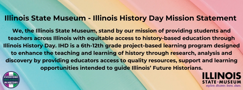 Illinois History Day mission graphic. 