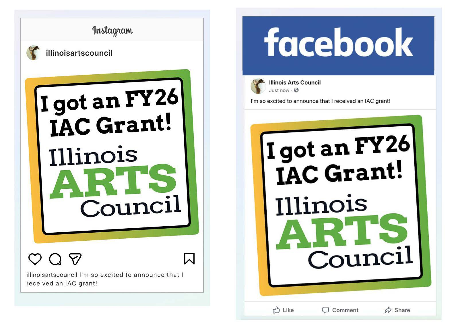 Examples of standalone "I Got an FY26 IAC Grant" JPEGs in Instagram and Facebook