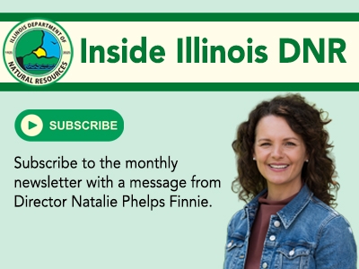 Inside Illinois DNR Logo - Monthly newsltter with a message from Director Colleen Callahan