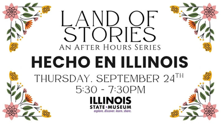 Promotional poster for Hecho en Illinois event.