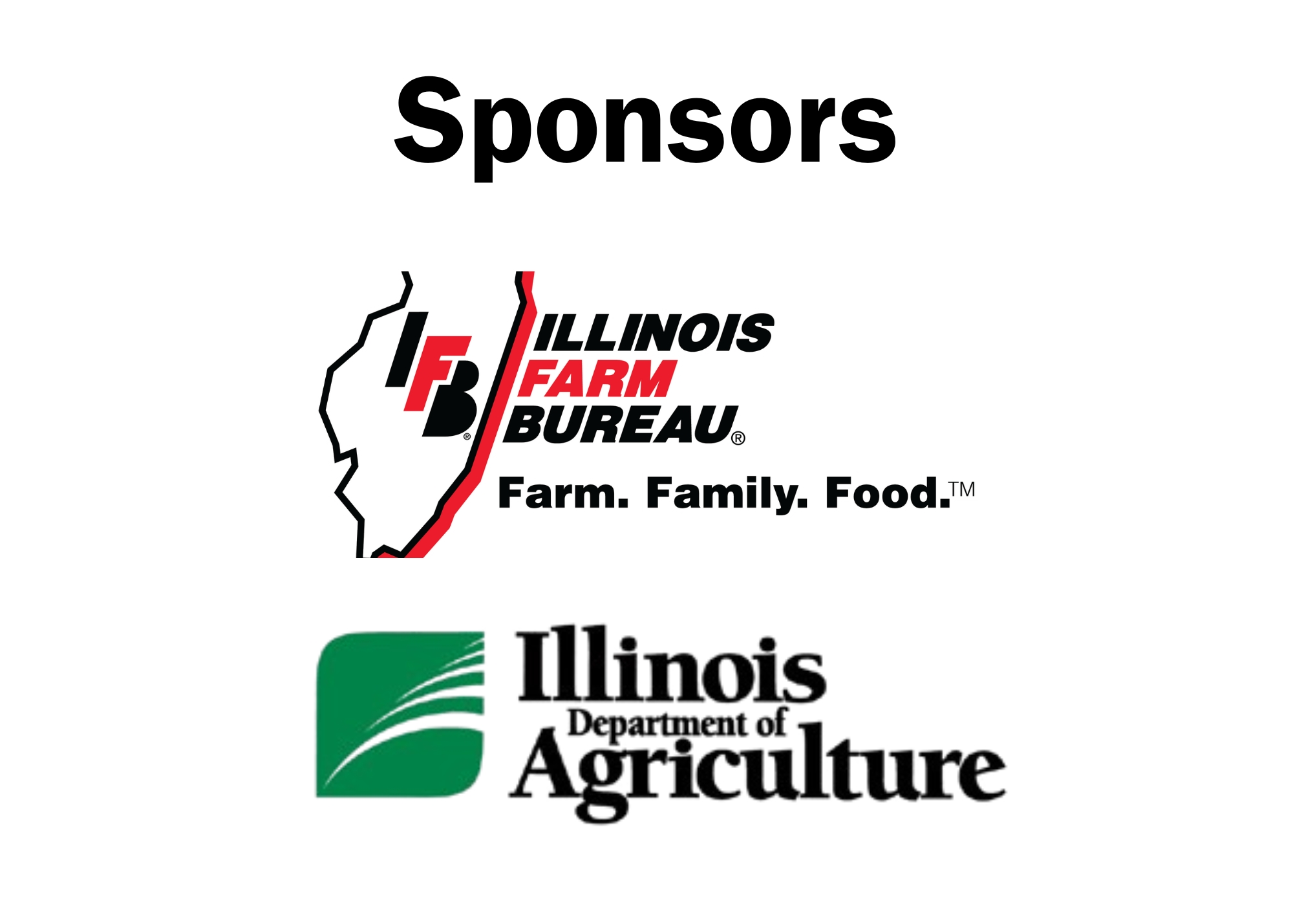 Sponsors - Illinois Farm Bureau and Illinois Department of Agriculture