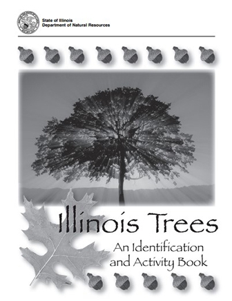  Illinois Trees - an Identification and Activity Book