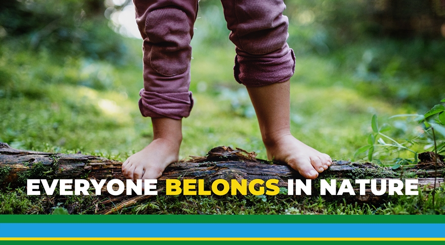 Everyone Belongs in Nature