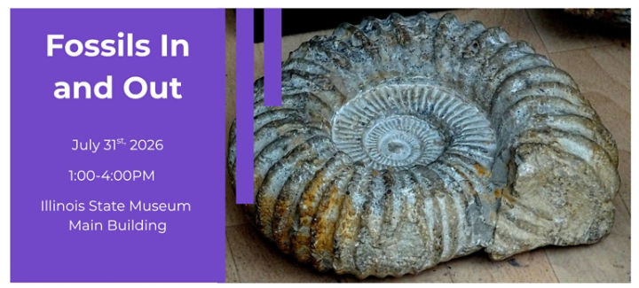 Fossils in and out! July 24th, 2026, from 1 - 4 PM 