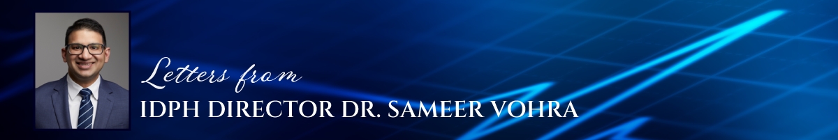 Letters From IDPH Director Dr. Sameer Vohra