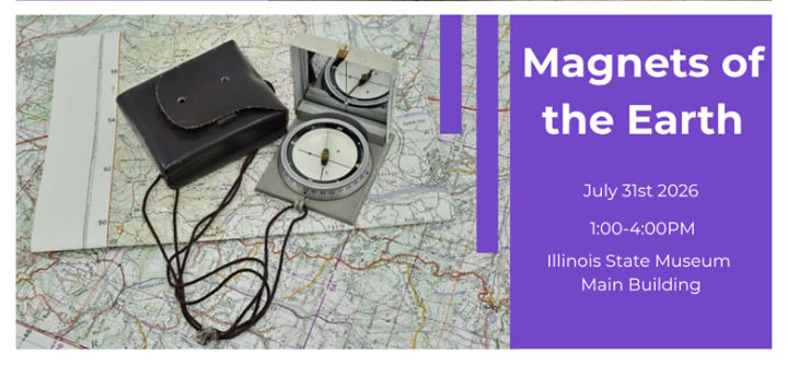 Magnets of the Earth! July 31st, from 1 - 4 pm.