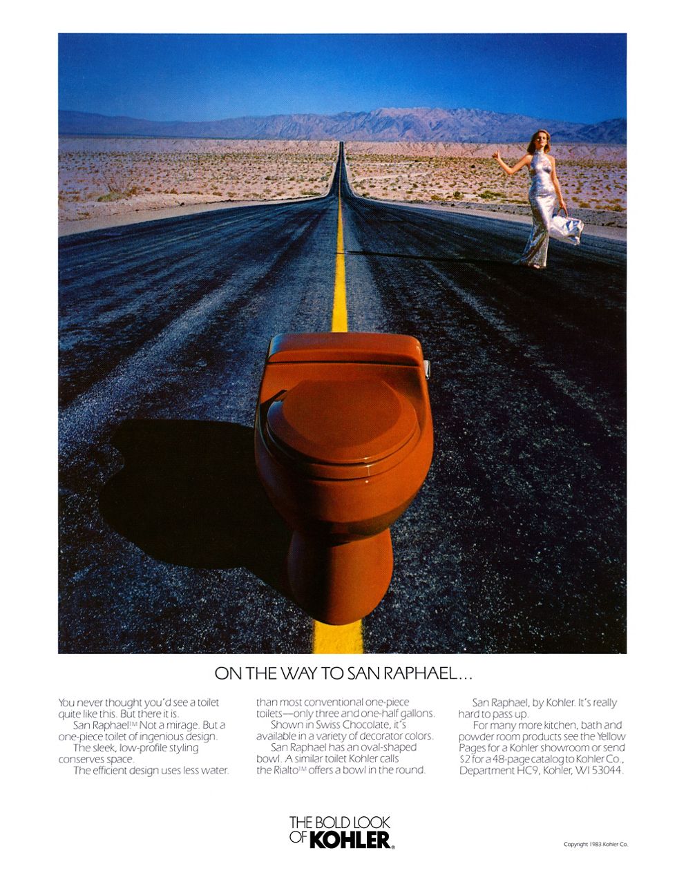 An print ad showing a brown toilet in the middle of an open road with a woman in satin dress hitchhiking on the side of the road.