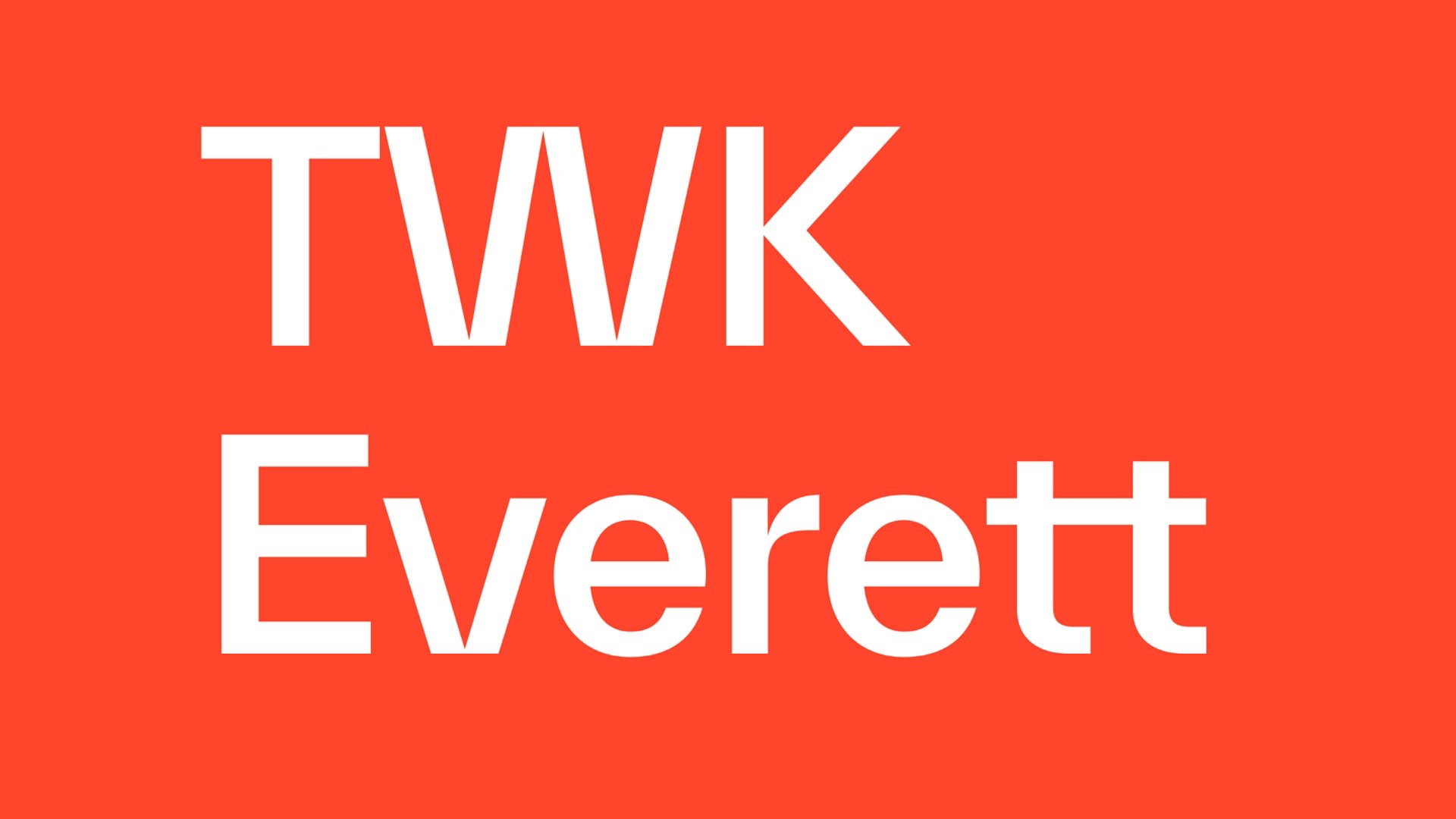 Brand font TWK Everett