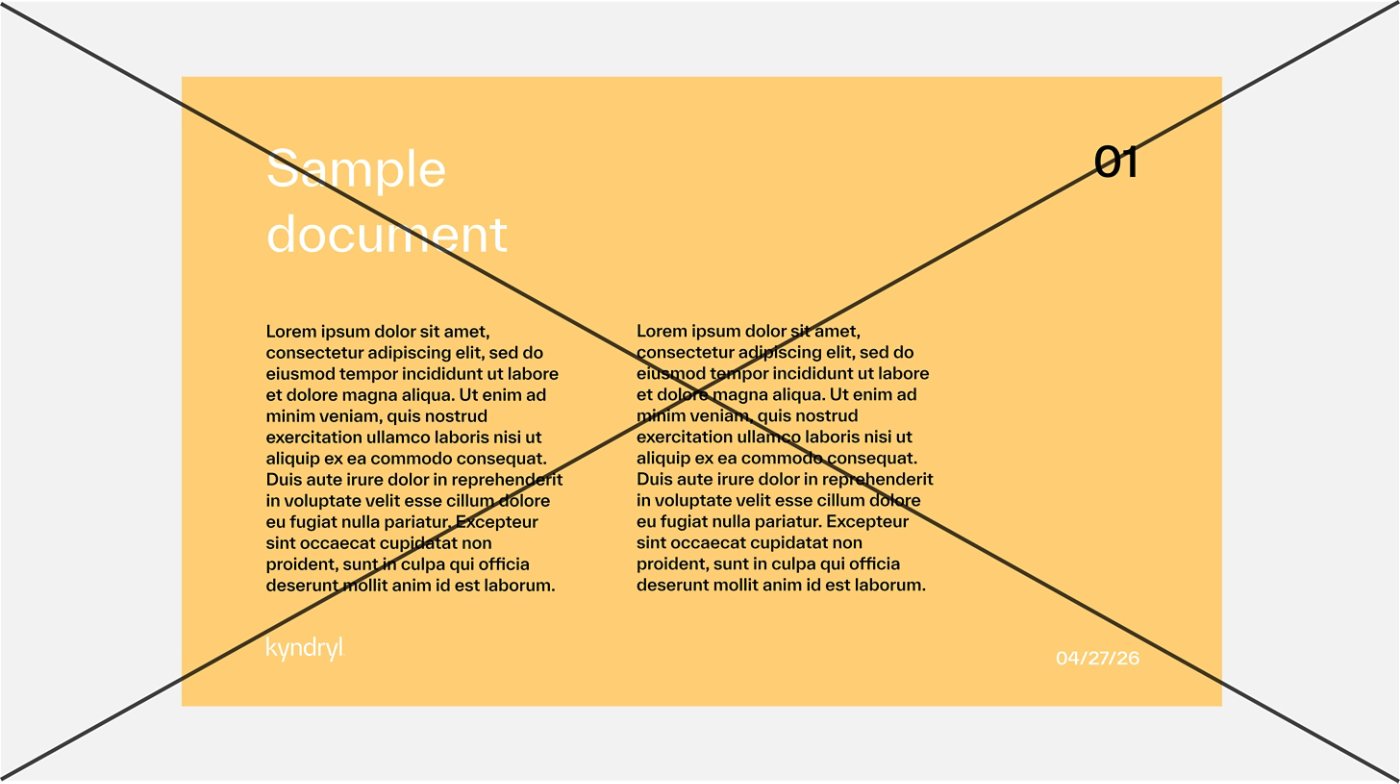 Misuse. Do not use colors beyond or outside our brand palette.