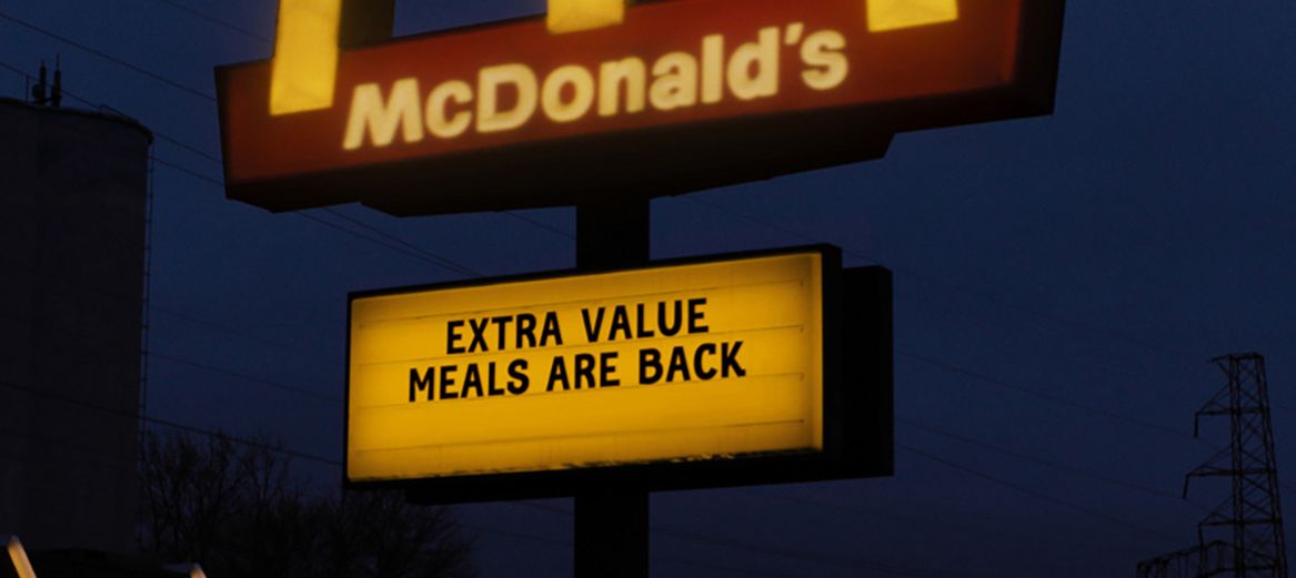 McDonald's restaurant sign announcing extra value meals are back