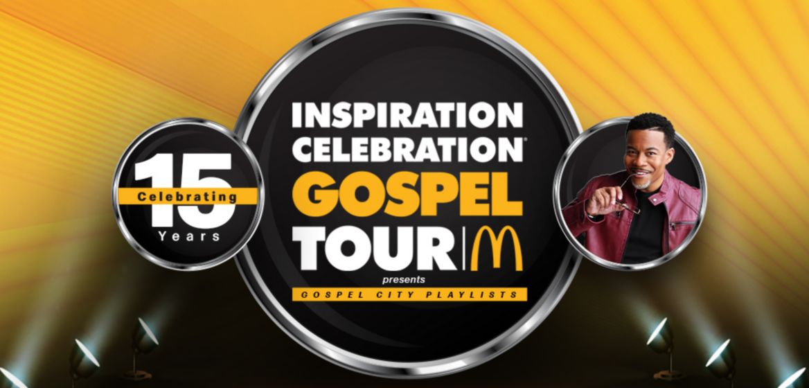 McDonald’s Black & Positively Golden Inspiration Celebration® Gospel Tour Presents Gospel City Playlists celebrating 15 years
