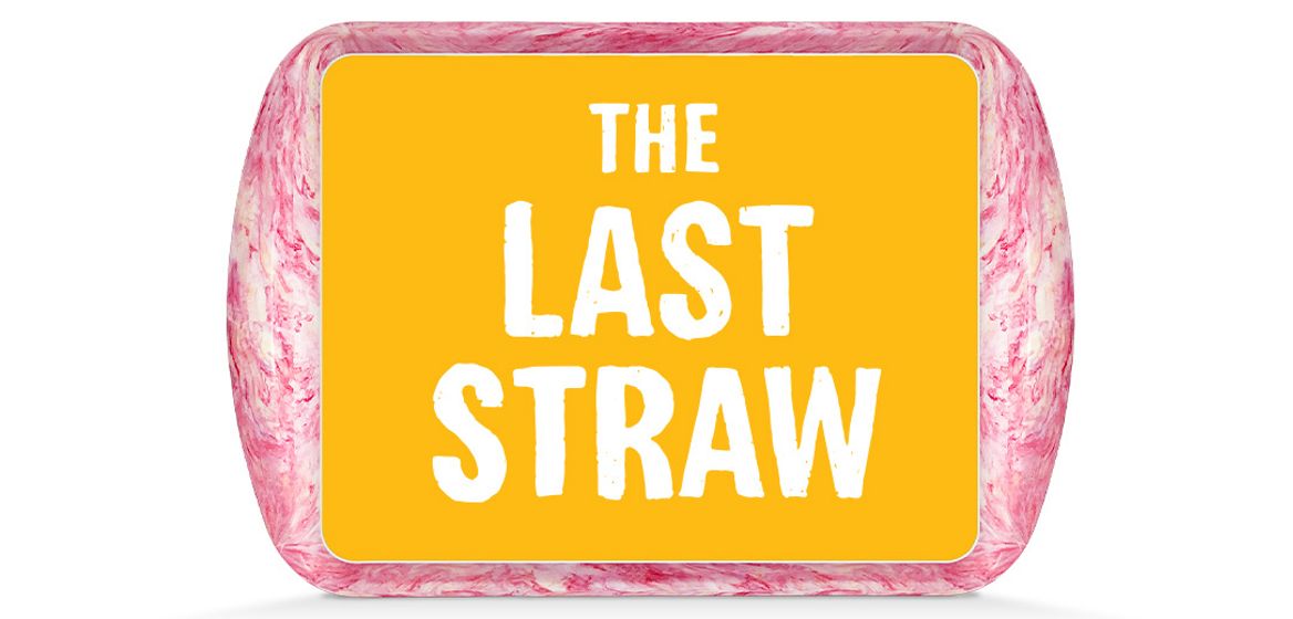 The Last Straw