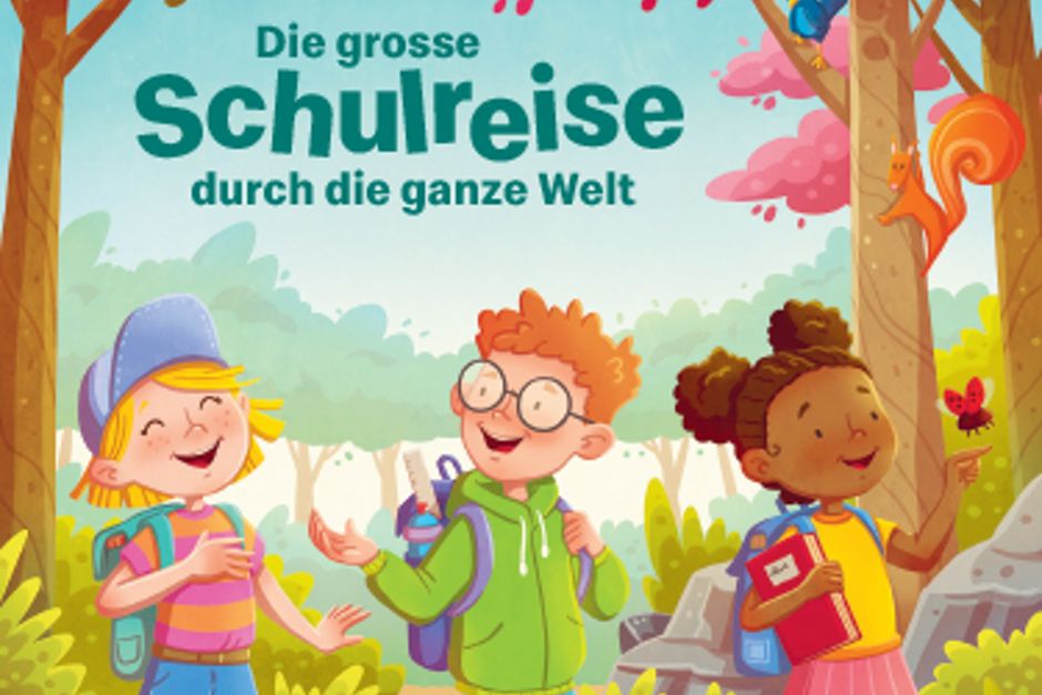 Die grose Schulreise