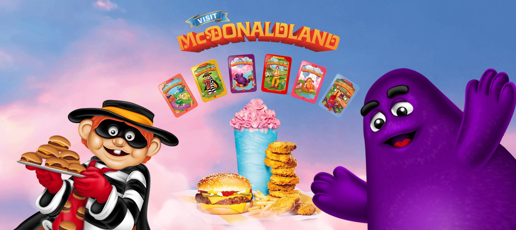Visit McDonaldland and get The McDonaldland Meal today.