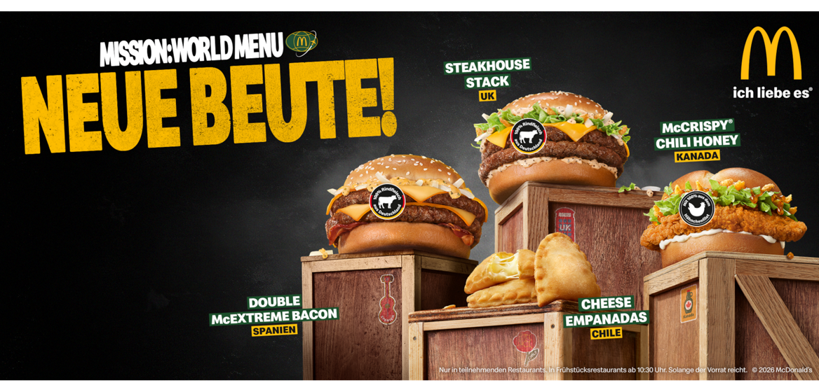 McDonald's-Werbemotiv zur Aktion „Mission: World Menu – Neue Beute!“ mit vier internationalen Aktionsprodukten: Double McExtreme Bacon (Spanien), Steakhouse Stack (UK), Cheese Empanadas (Chile) und McCrispy Chili Honey (Kanada).