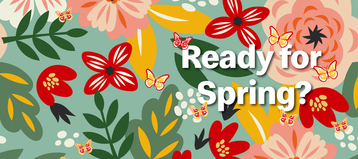 Ready for Spring