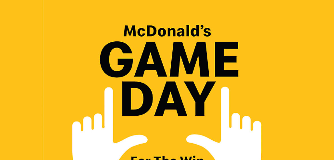 McDonald’s Game Day for the Win