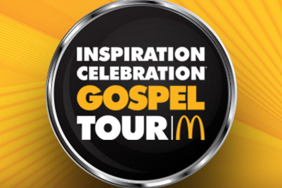 learn more about the McDonald’s Inspiration Celebration Gospel Tour