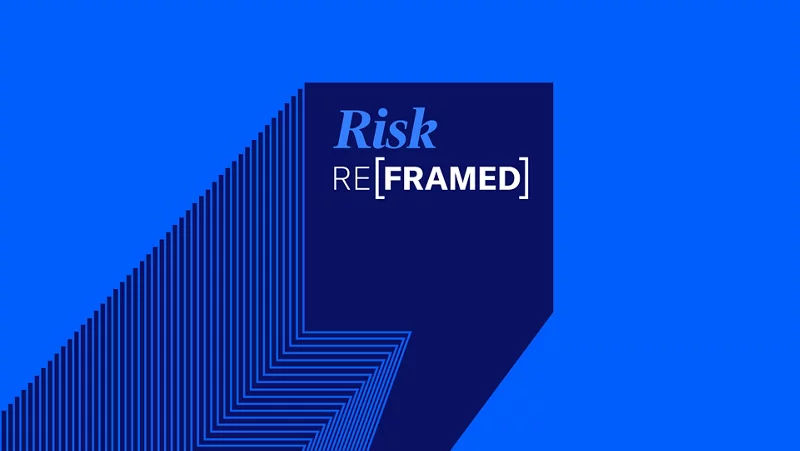 risk reframed