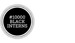 #10000 black interns