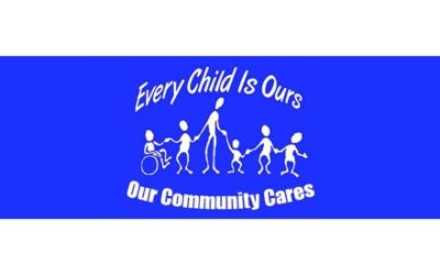 Our Community Cares - Every Child Is Ours