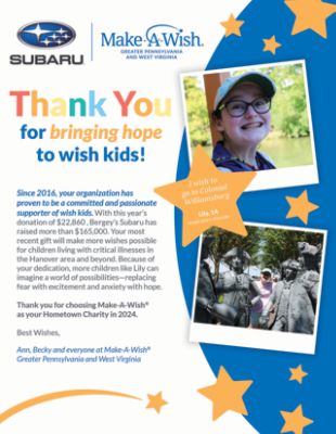 Thank you to Bergey's Subaru from Make-A-Wish Greater Pennsylvania and West Virginia