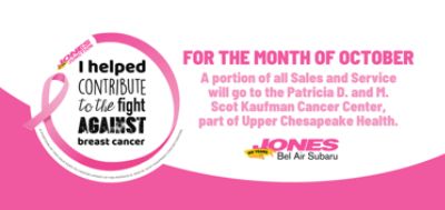 Bel Air Subaru Supports the Patricia D. and M. Scot Kaufman Cancer Center