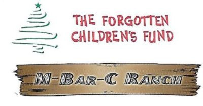 Forgotten Childrens Fund M-Bar-C Ranch