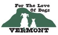 For The Love of Dogs Vermont
