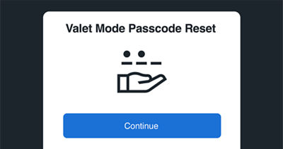 Text saying “Valet Mode Passcode Reset” with an icon representing a new password being entered beneath it.