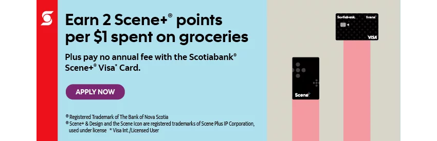 Earn 2 Scene+ points per $1 spent on groceries