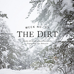 The Dirt | 2014 | week no. 53
